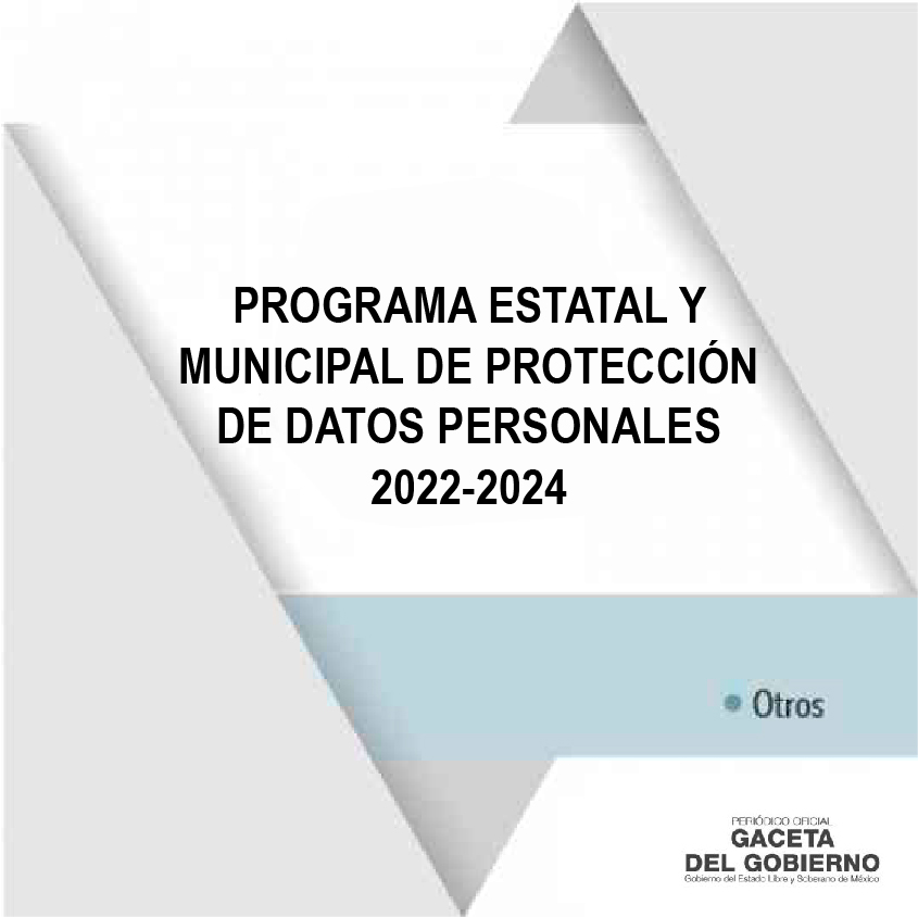 PROGRAMA ESTATAL Y MUNICIPAL DE PROTECCIÓN DE DATOS PERSONALES 2022-2024